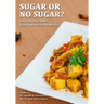 Sugar or No Sugar: Low Glycemic Index Food Options For Diabetics