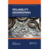 Reliability Engineering: Methods and Applications