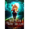 Witch Way to Go