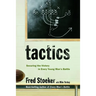 Tactics: Securing the Victory in Every Young Man's Battle