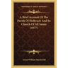 A Brief Account Of The Parish Of Holbeach And Its Church Of All Saints (1877)