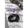 Overexposed
