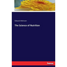 The Science of Nutrition