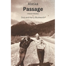 Alaska Passage: A Memoir of Brothers