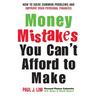 Money Mistakes You Can't Afford to Make