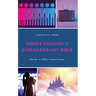 Disney Channel's Extraordinary Girls: Gender in 2000's Tween Sitcoms