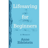 Lifesaving for Beginners
