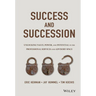 Success and Succession: Unlocking Value, Power, and Potential in the Professional Services and Advisory Space