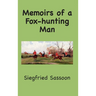 Memoirs of a Fox-hunting Man