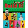 Build It! Christmas: Make Supercool Models with Your Favorite Lego(r) Parts