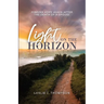 Light on the Horizon: Finding Hope Again After the Death of a Spouse
