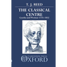 Classical Centre: Goethe and Weimar 1775-1832