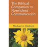 The Biblical Companion to Nonviolent Communication