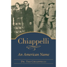 Chiappelli: An American Name