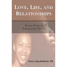 Love, Life and Relationships: Poems from a Young Girl's Heart