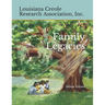 Family Legacies: Our History Told Through Stories and Tributes