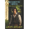 Mr. Darcy in Greece: Mr. Fitzwilliam Darcy's Grand Tour, Book Five
