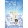 How to Recover from the Heartbreak of Pet Loss