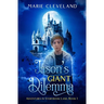 Jason's Giant Dilemma