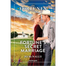 Fortune's Secret Marriage