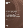 Influence of the 2030 Agenda in the Design of Policies to Fight Poverty and Social Exclusion in Rural and Urban Contexts