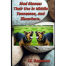 Mad Stones: Their Use in Middle Tennessee, and Elsewhere.