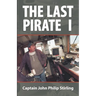 The Last Pirate I