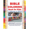 Bible Coloring Book for Kids 37 Miracles of JESUS