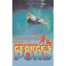 George's Pond: Created in the Beloved Tradition of Charlotte's Web