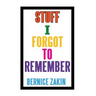 Stuff I Forgot to Remember