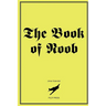The Book of N00b