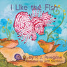 I Like the Fish