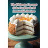 The Ultimate Coconut Cake Cookbook: 96 Irresistible Recipes