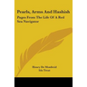 Pearls, Arms And Hashish: Pages From The Life Of A Red Sea Navigator
