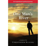One Man's River: an inspirational spiritual journey