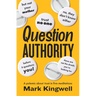 Question Authority: A Polemic about Trust in Five Meditations