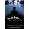 CEO Branding: Theory and Practice