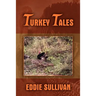 Turkey Tales