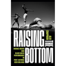 Raising the Bottom: Bounce Music and Black Queer Performance in Post-Katrina New Orleans