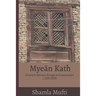 Myeān Kath: A Kashmiri Woman's Struggle for Empowerment (1925-2008)