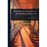 History of Wachovia in North Carolina