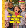 We Are Alike, We Are Different (Scholastic News Nonfiction Readers: We the Kids)