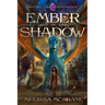 Ember in Shadow