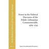 Power in the Political Discourse of the Polish-Lithuanian Commonwealth, 1569-1795