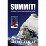 Summit!: One Woman's Everest Climb Guides You to Success