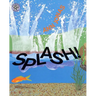 Splash!