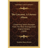 The Carcanet, A Literary Album: Containing Select Passages From The Most Distinguished English Writers (1828)