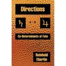 Directions: Co-Determinants of Fate