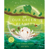 Our Green Planet