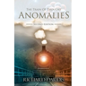 The Train of Thought: Anomalies